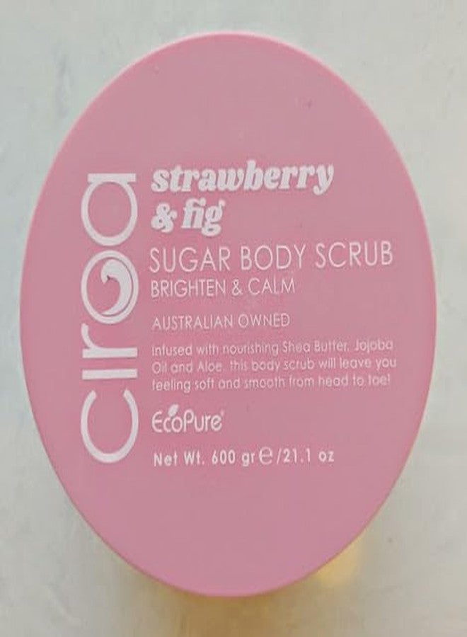 Ciroa, Strawberry & Fig, Sugar Body Scrub, Infused with Nourishing Shea Butter, Jajoba Oil & Aloe, 21.1 oz (600gr) For All Types of Skin (Pack Of One) - Image 1